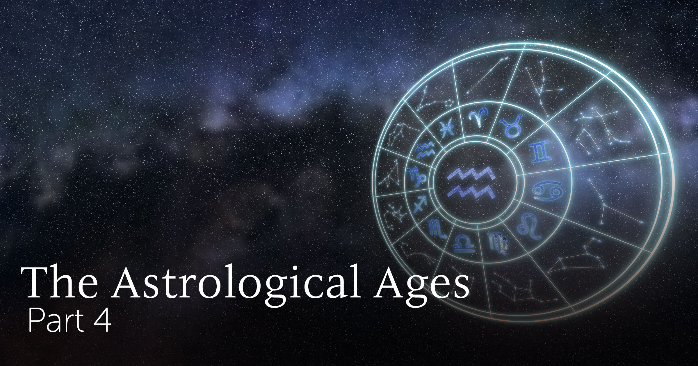 The Age of Aquarius The Age of Aquarius